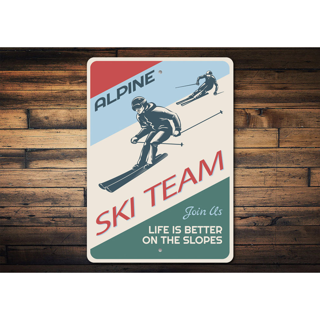 Ski Team Sign