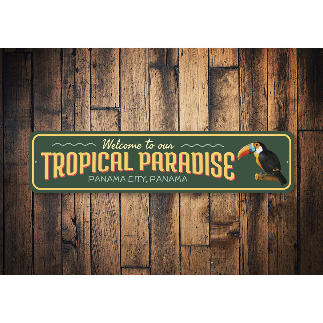 Tropical Paradise Sign