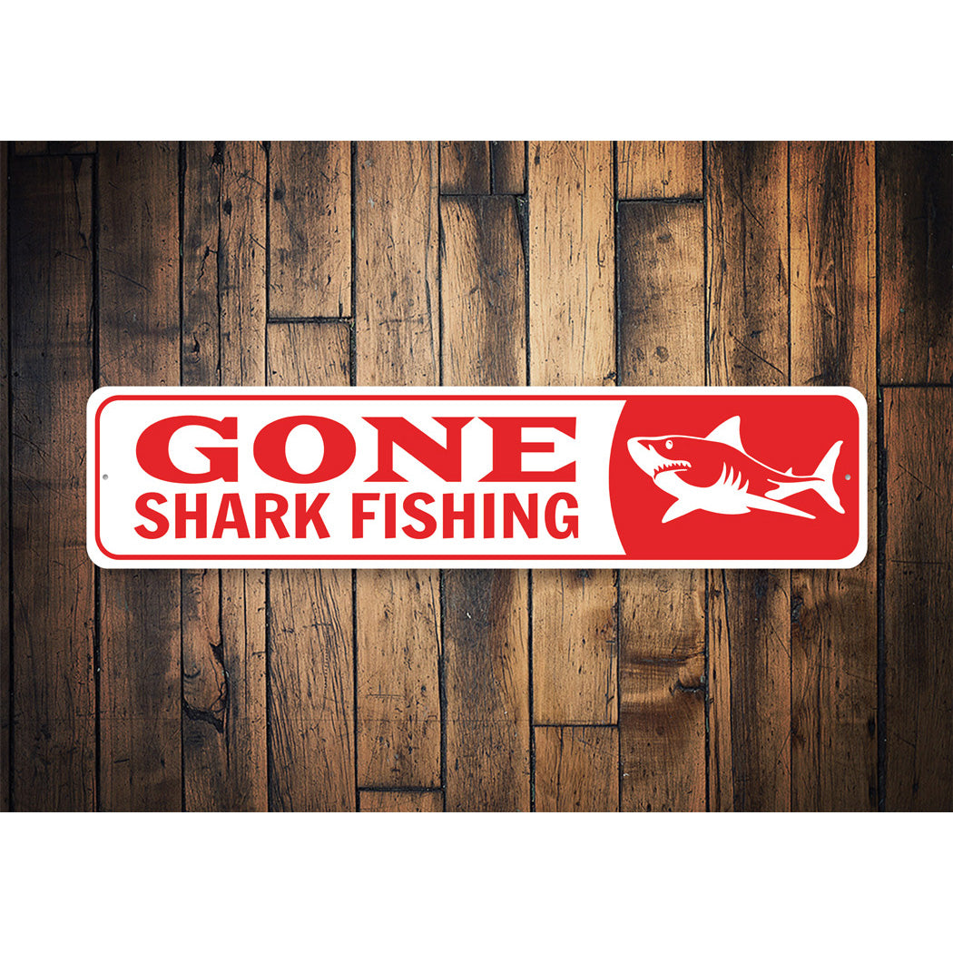 Gone Shark Fishing Sign