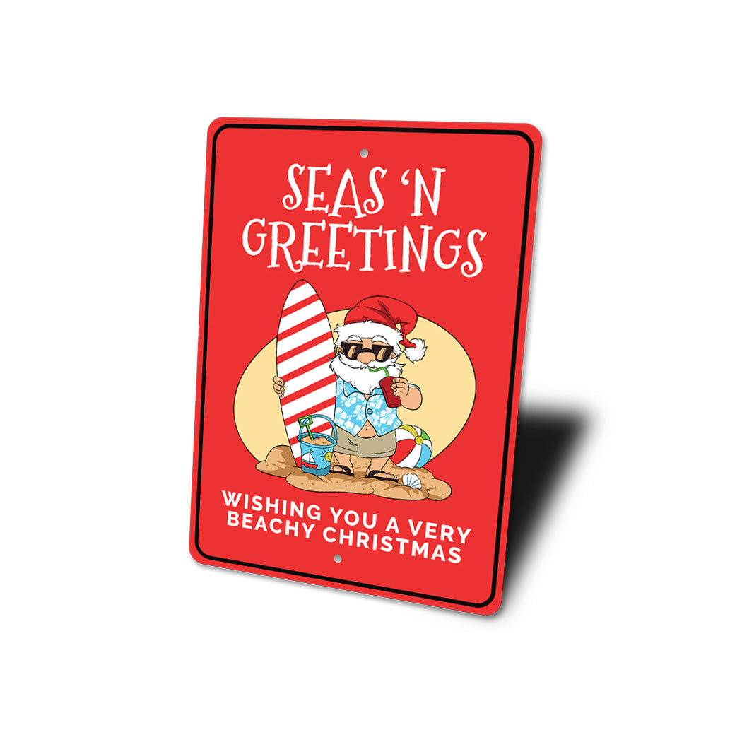 Seas Ns Greetings Sign