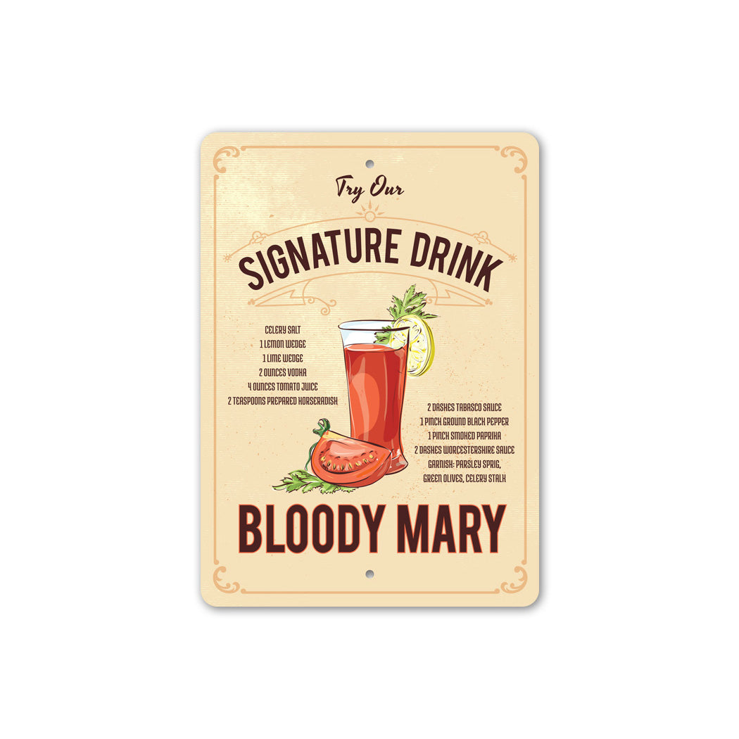 Bloody Mary Try Our Metal Signature Drink Lizton Sign Shop Wholesale Bloody Mary Try Our Metal Signature Drink Lizton Sign Shop Wholesale