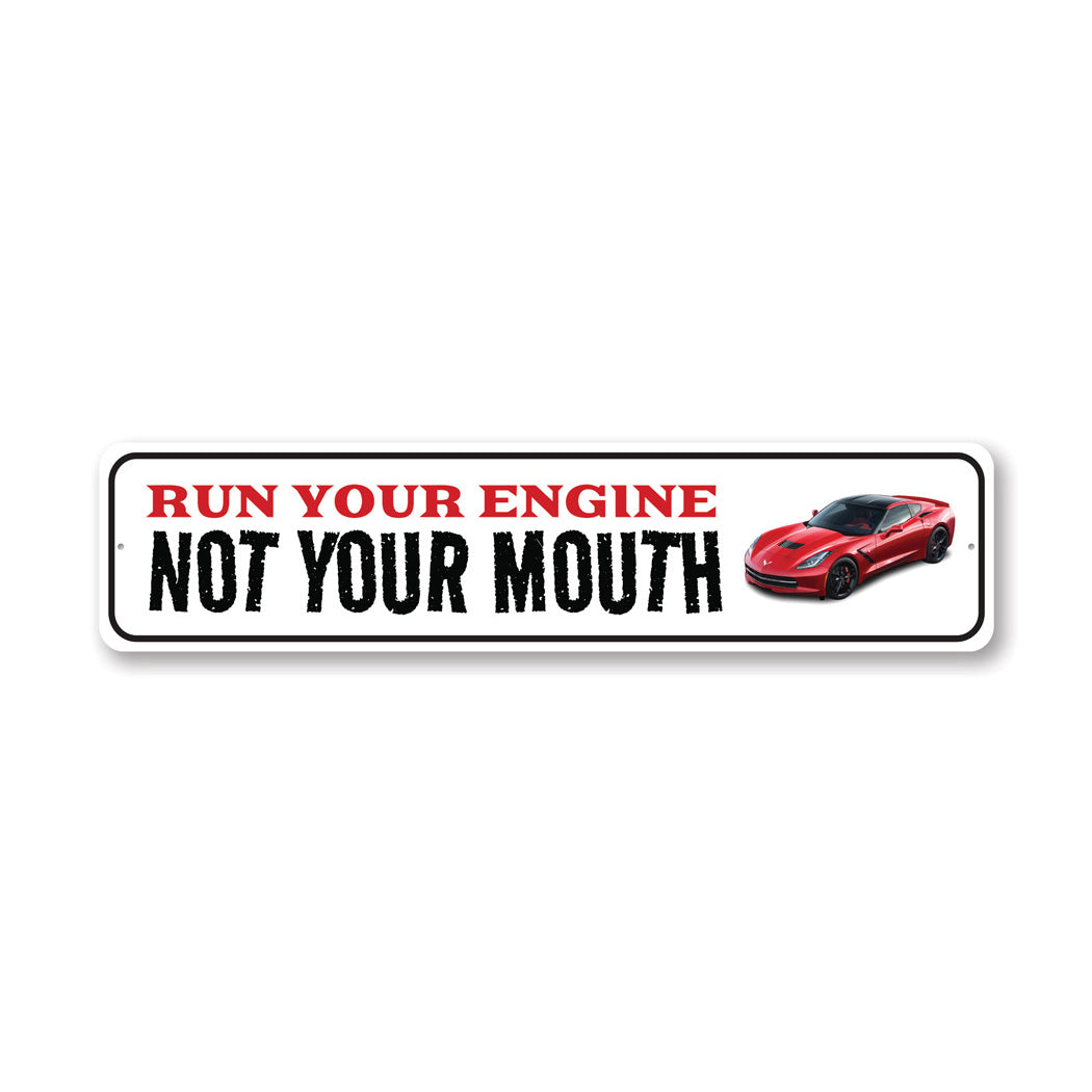 Chevy Corvette Run Your Engine Metal Sign