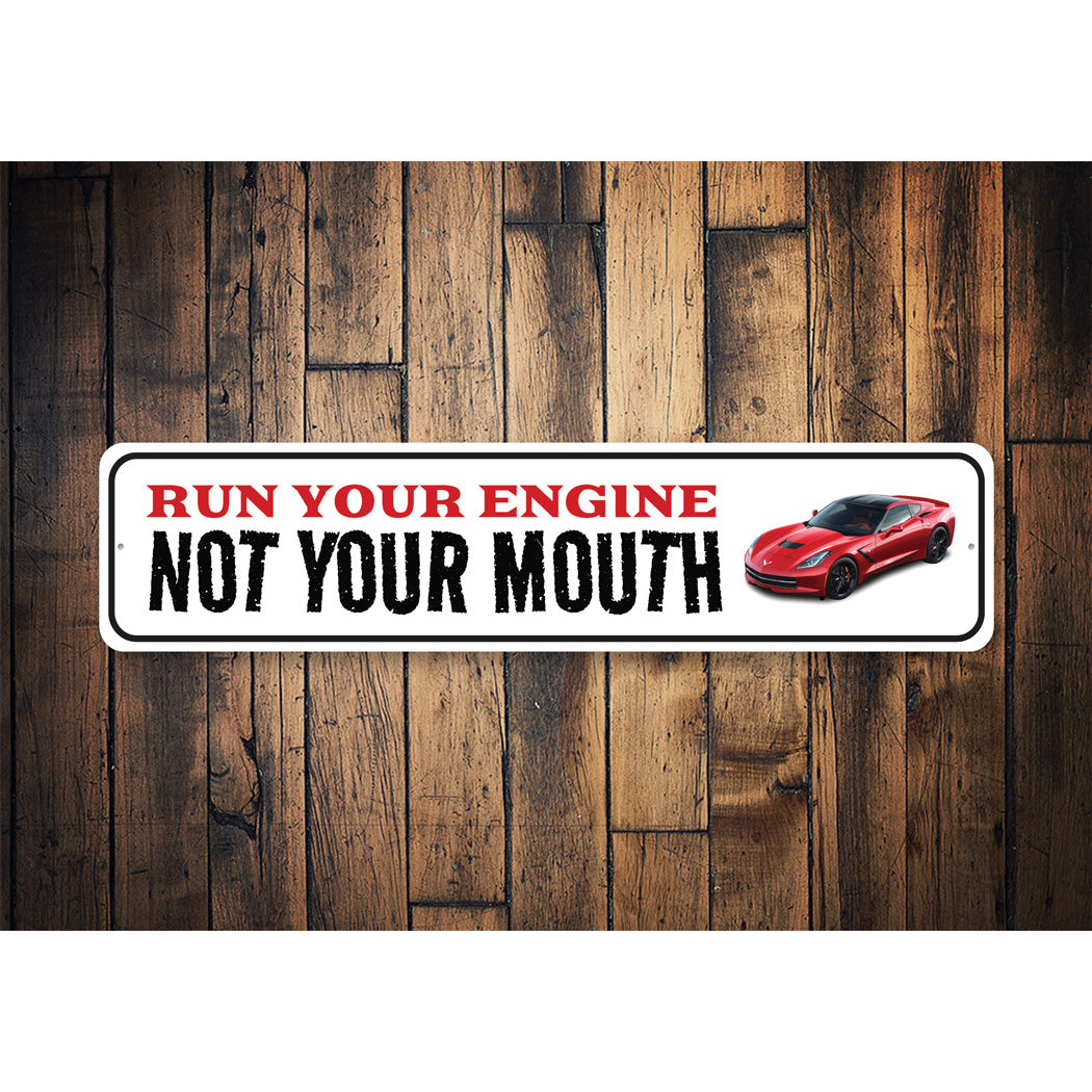 Chevy Corvette Run Your Engine Metal Sign