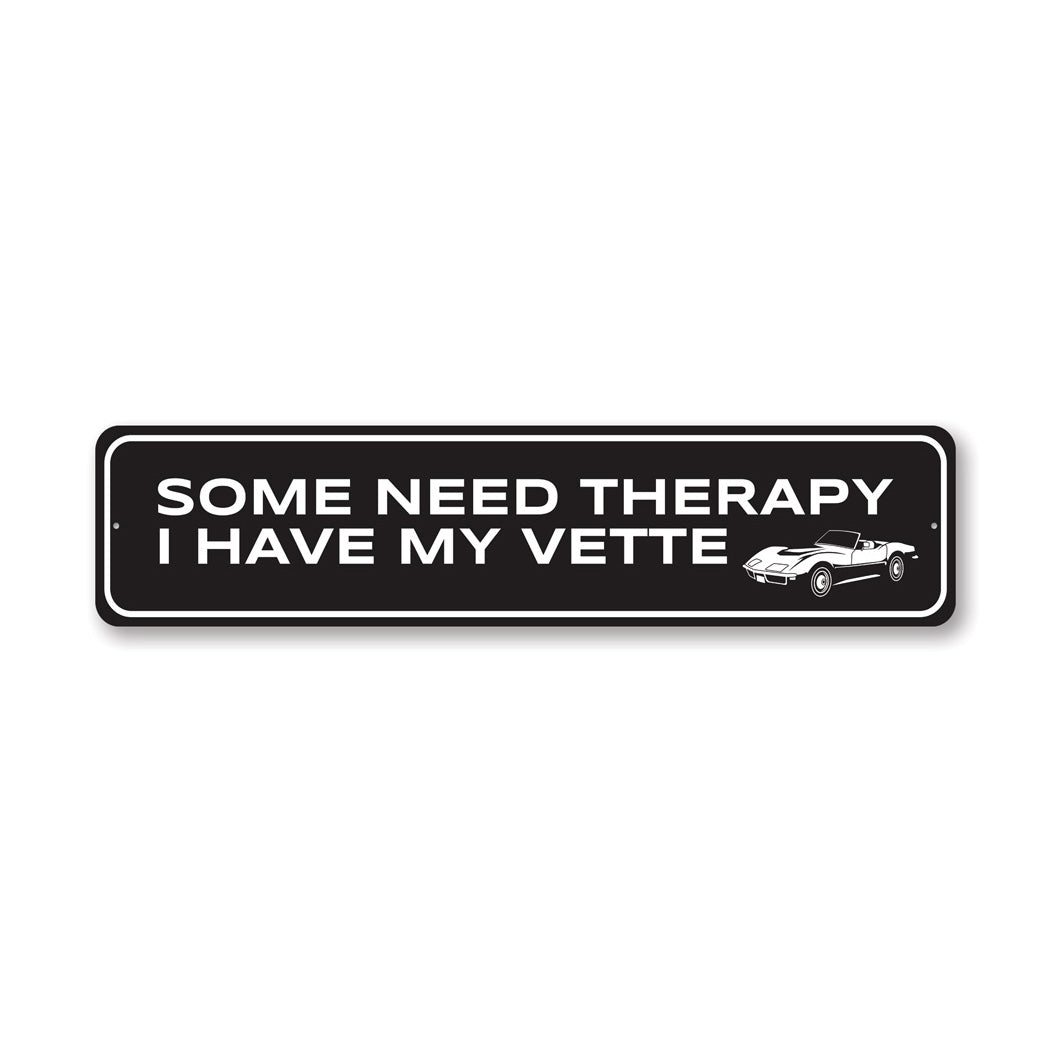 Vette for Therapy Corvette Aluminum Sign