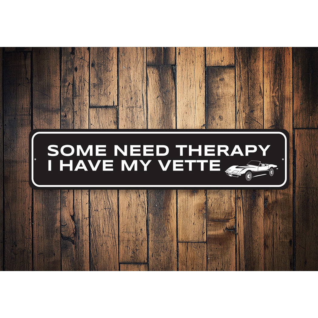 Vette for Therapy Corvette Aluminum Sign