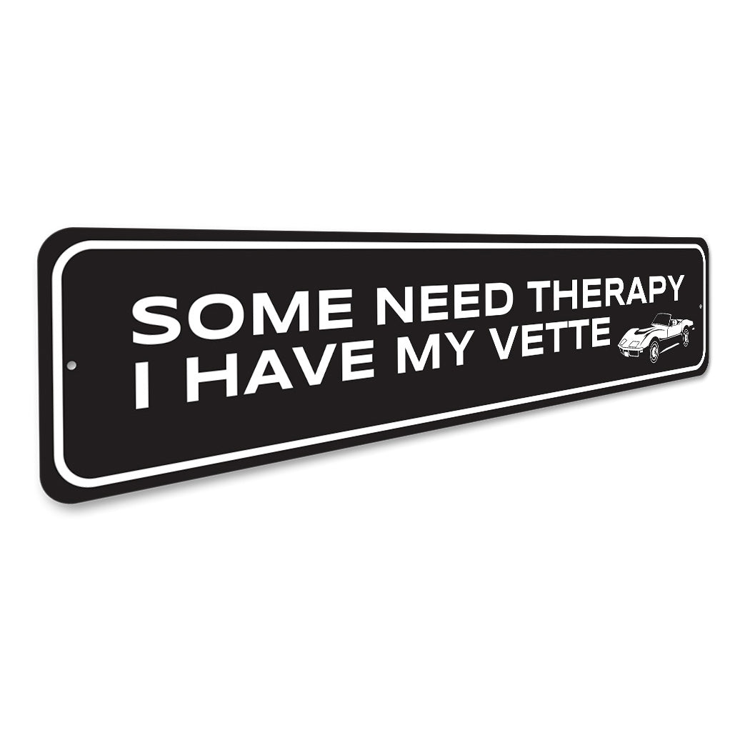 Vette for Therapy Corvette Aluminum Sign