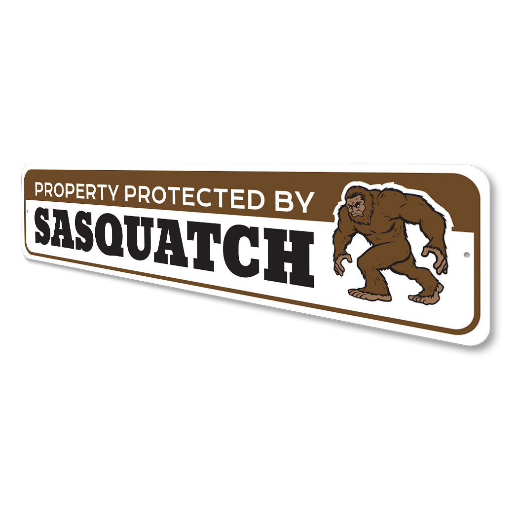 Property Protected By Sasquatch Sign