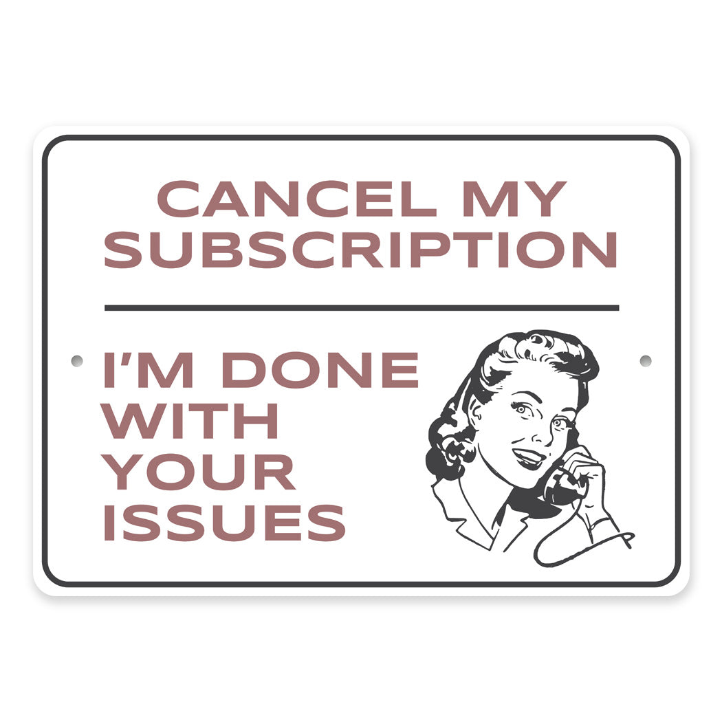 Cancel My Subscription Sign