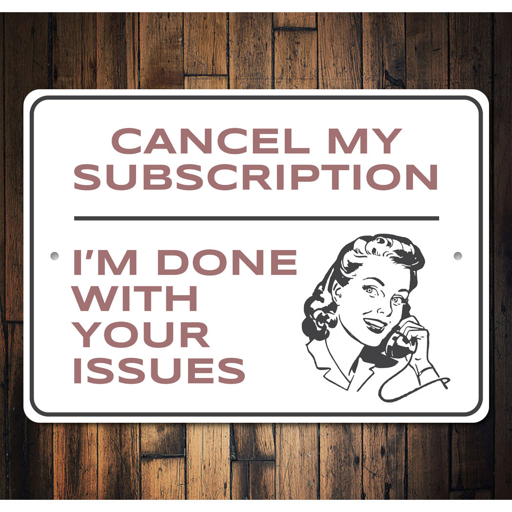 Cancel My Subscription Sign