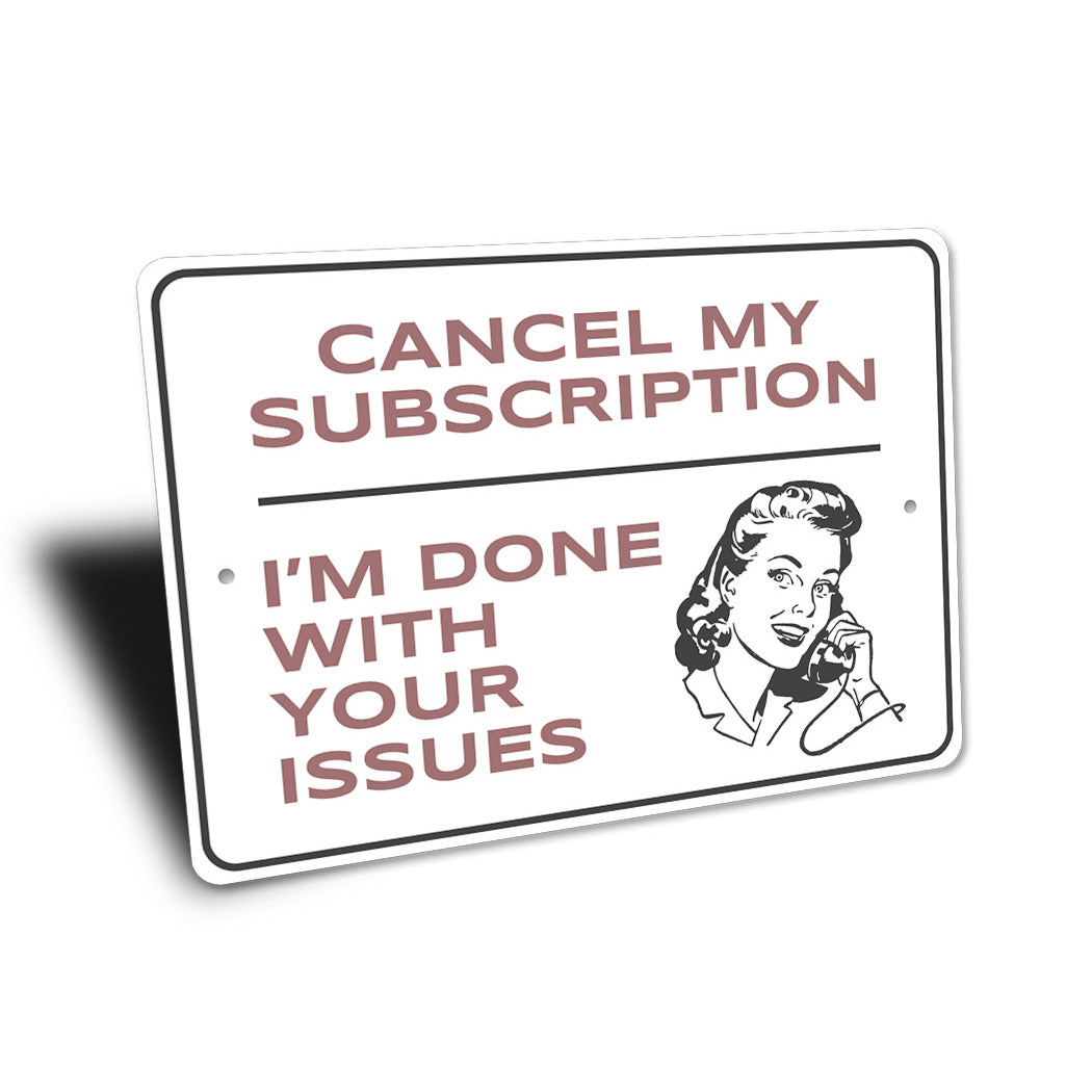Cancel My Subscription Sign