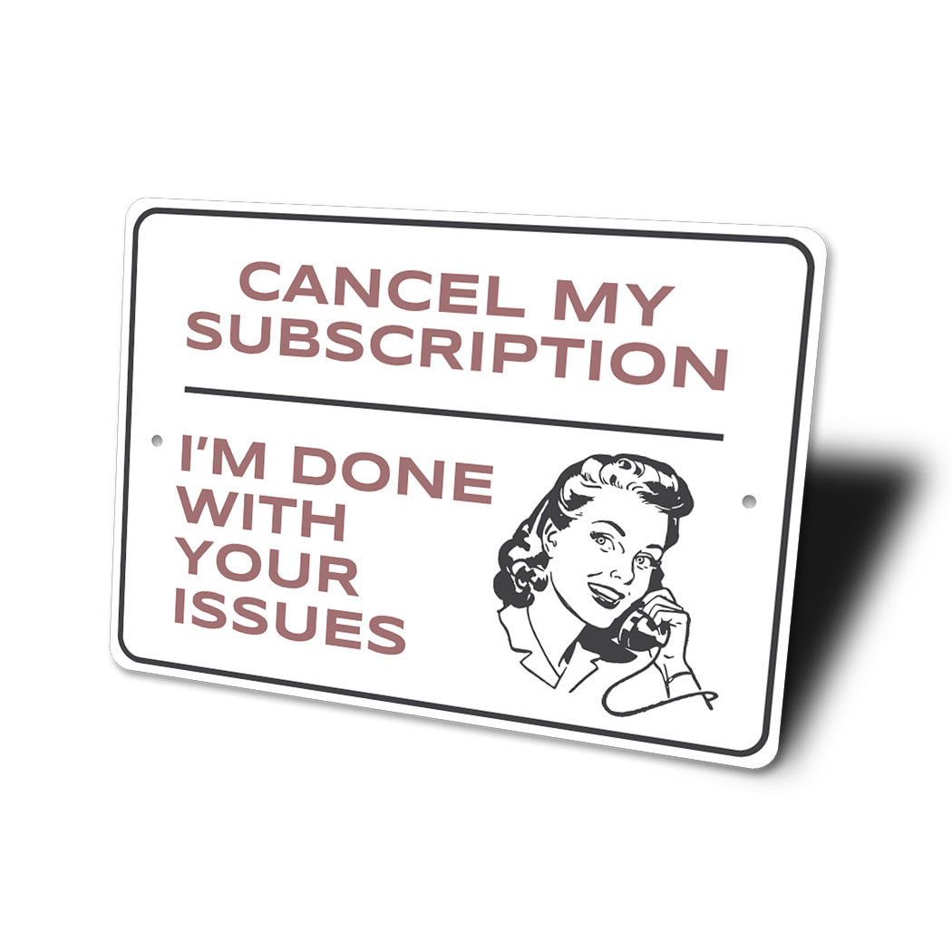 Cancel My Subscription Sign