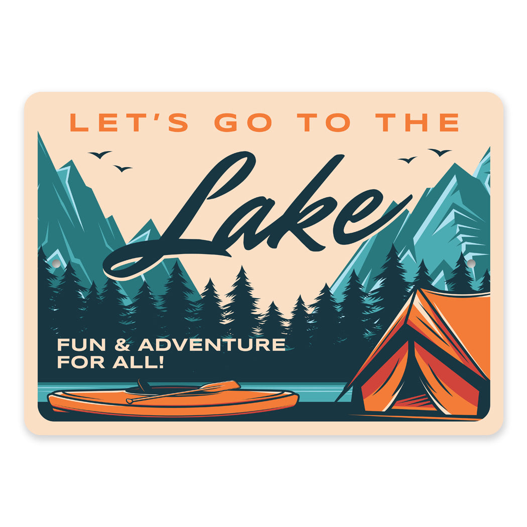 Let's Go To The Lake Metal Sign