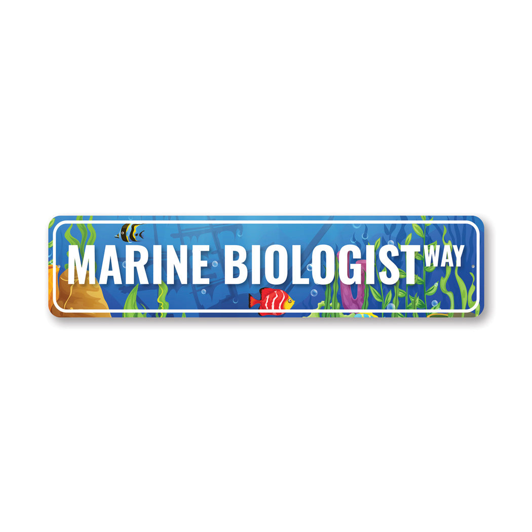 Marine Biologist Way Sign