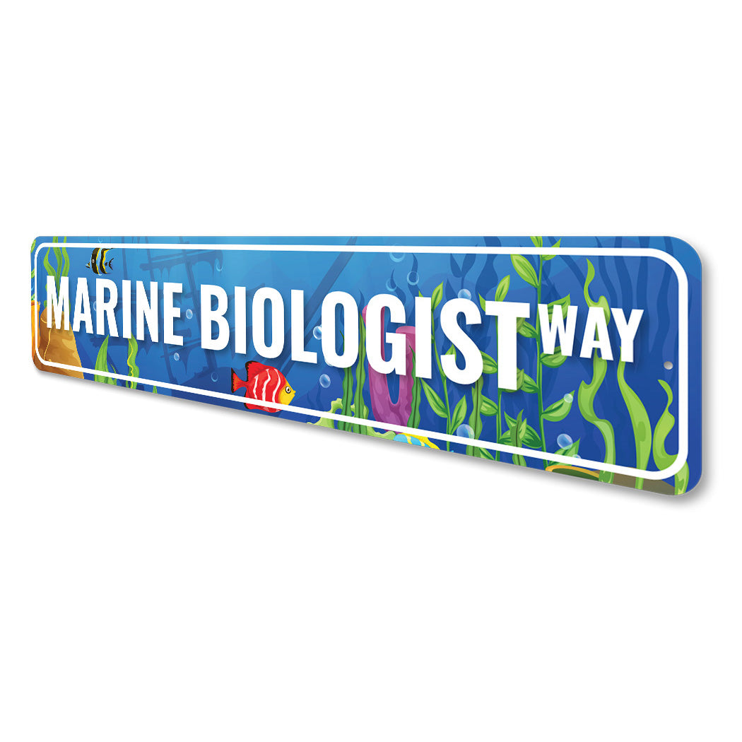 Marine Biologist Way Sign