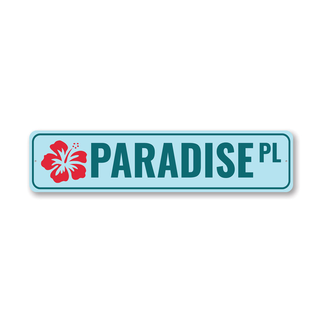 Paradise Place Sign