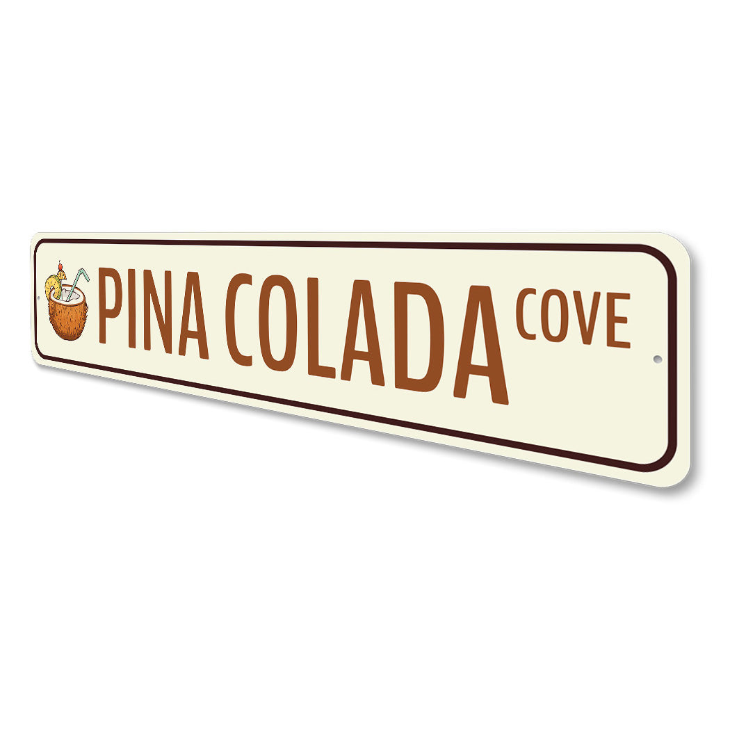 Pina Colada Cove Sign