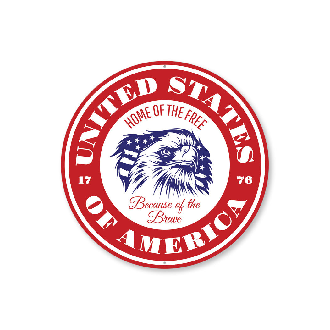 United States Of America Home Of The Free Circle Sign
