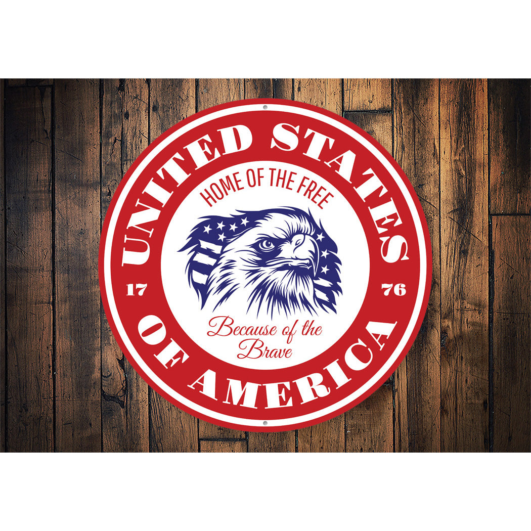 United States Of America Home Of The Free Circle Sign