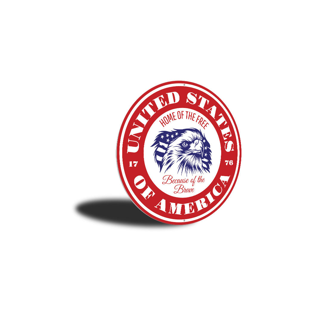 United States Of America Home Of The Free Circle Sign