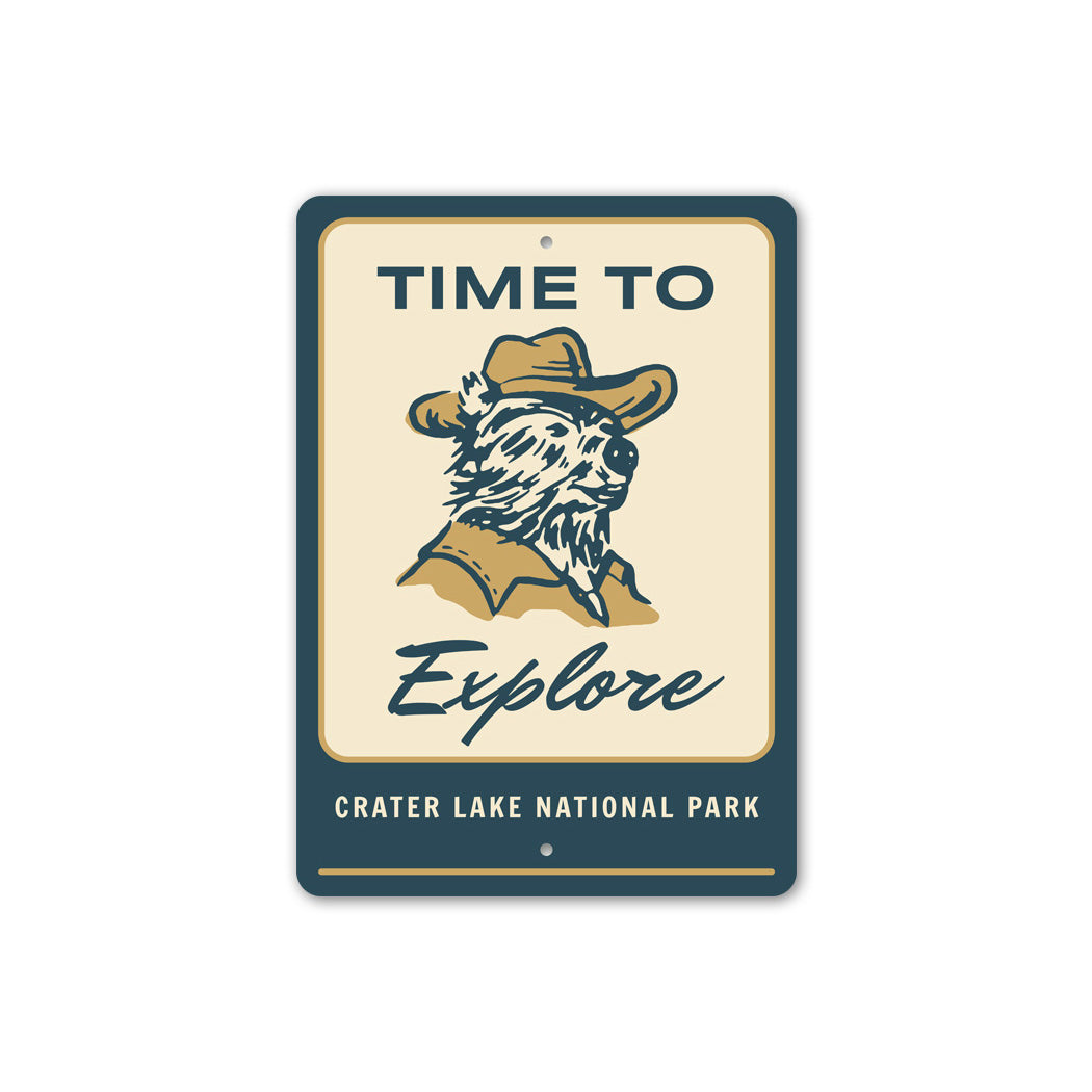 Time To Explore Crater Lake National Park Sign