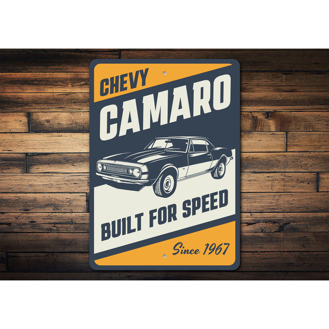 Chevy Camaro Built For Speed Since 1967 Sign