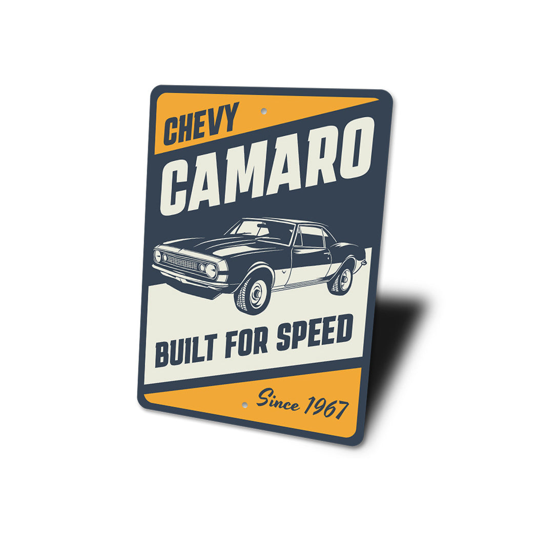 Chevy Camaro Built For Speed Since 1967 Sign