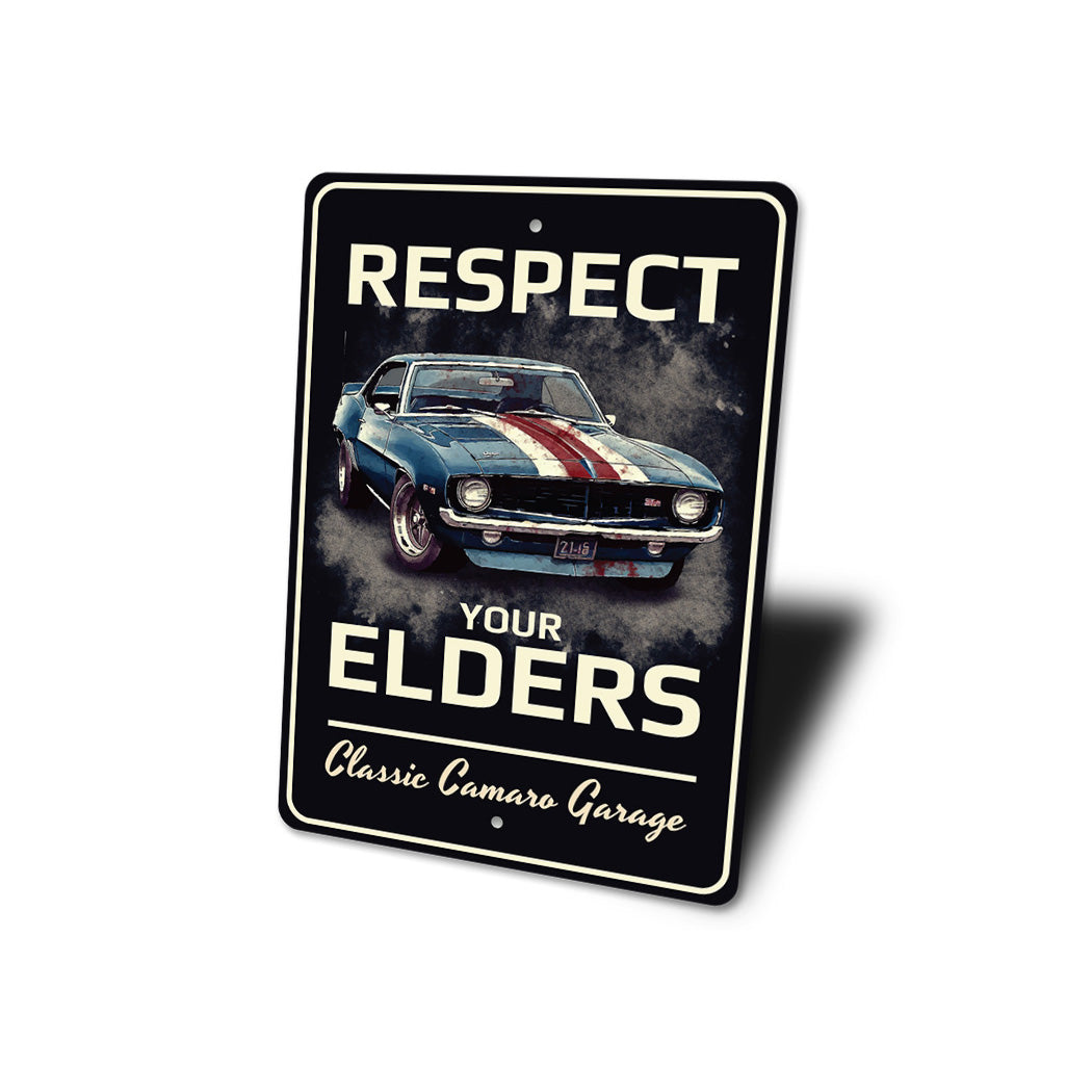 Chevy Camaro Classic Respect Your Elders Sign