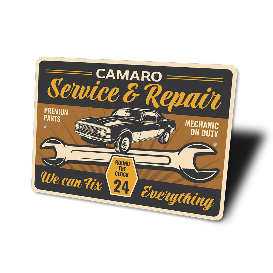 Camaro Service And Repair We Can Fix Everything Sign