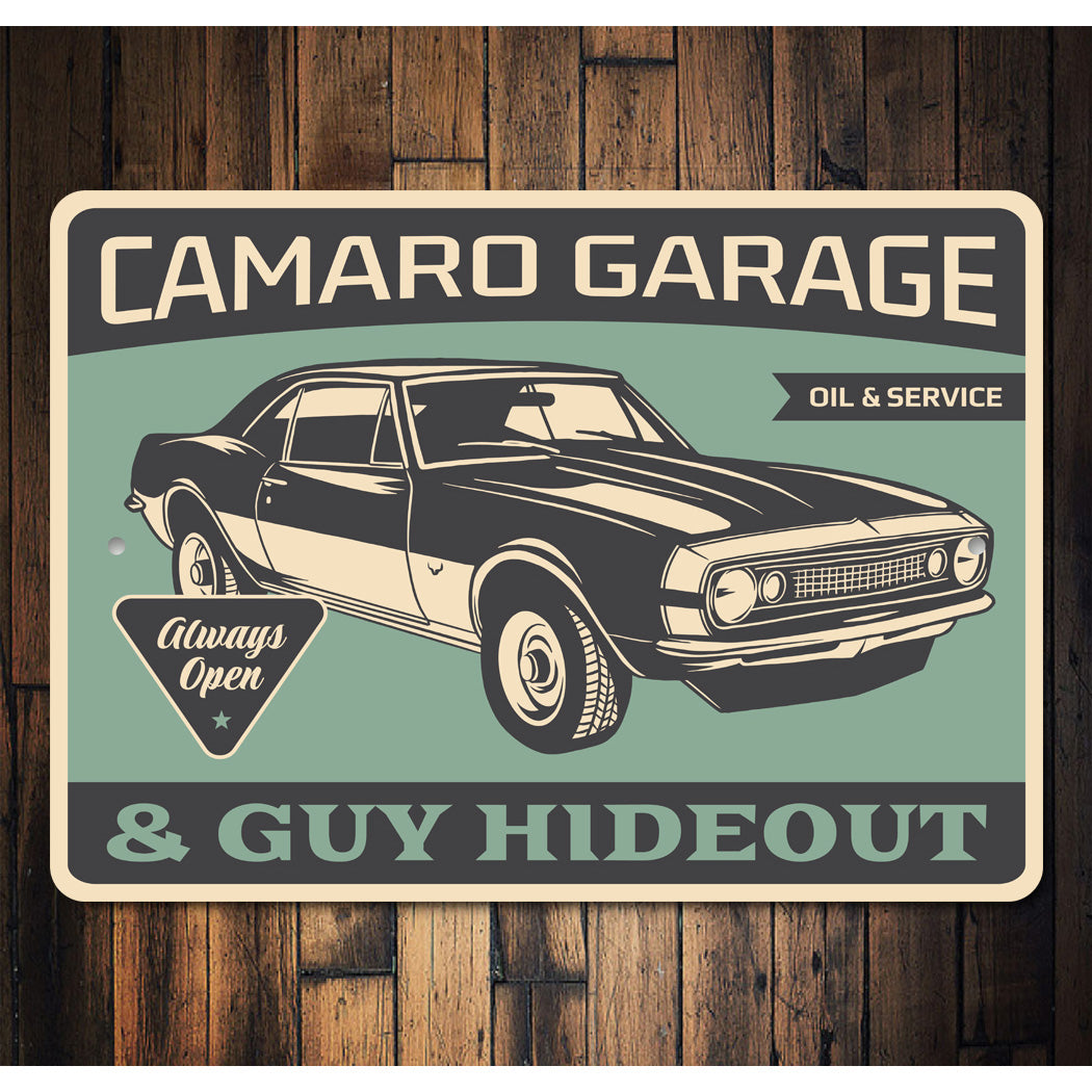 Camaro Garage And Guy Hideout Always Open Sign