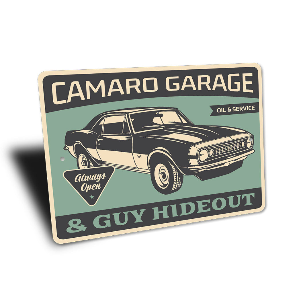 Camaro Garage And Guy Hideout Always Open Sign