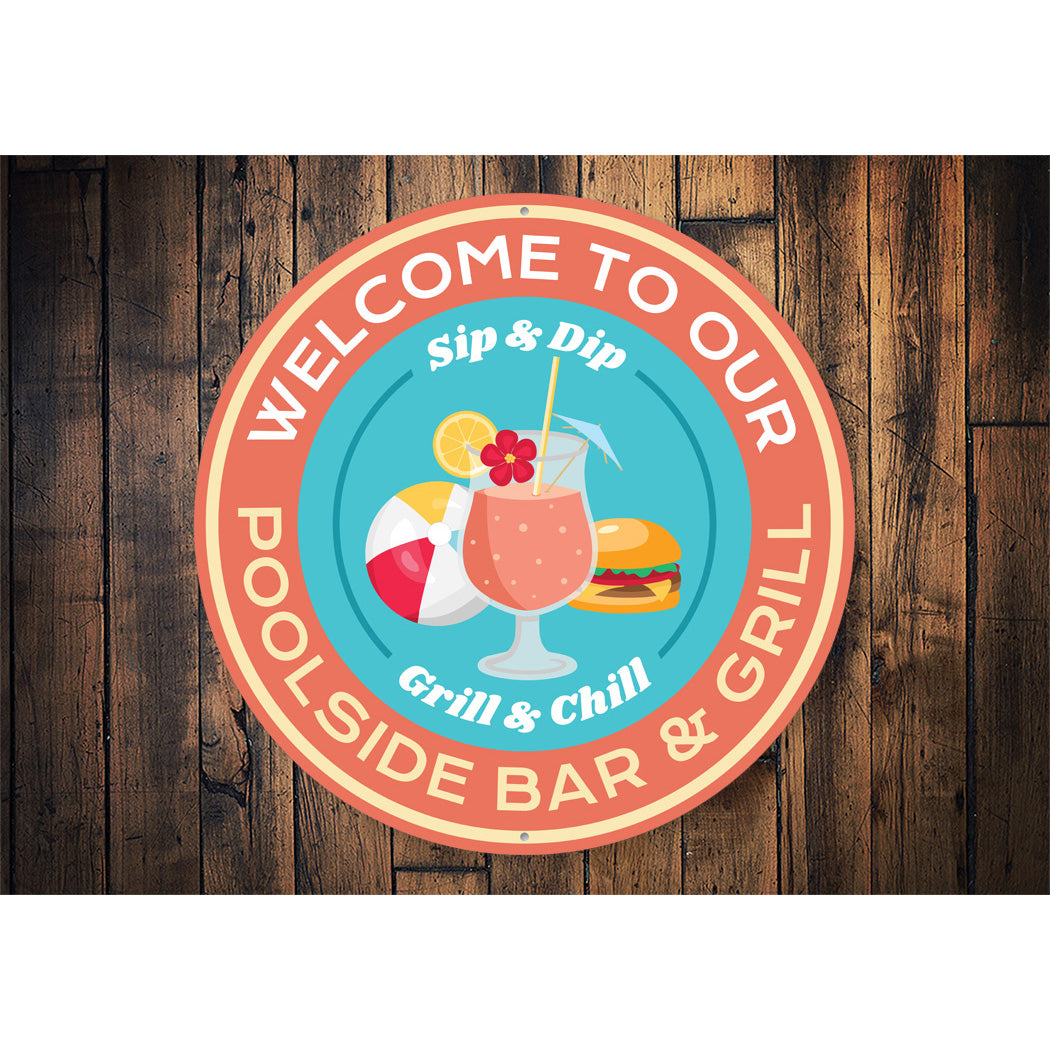 Poolside Bar And Grill Chill Sip Dip Circle Sign