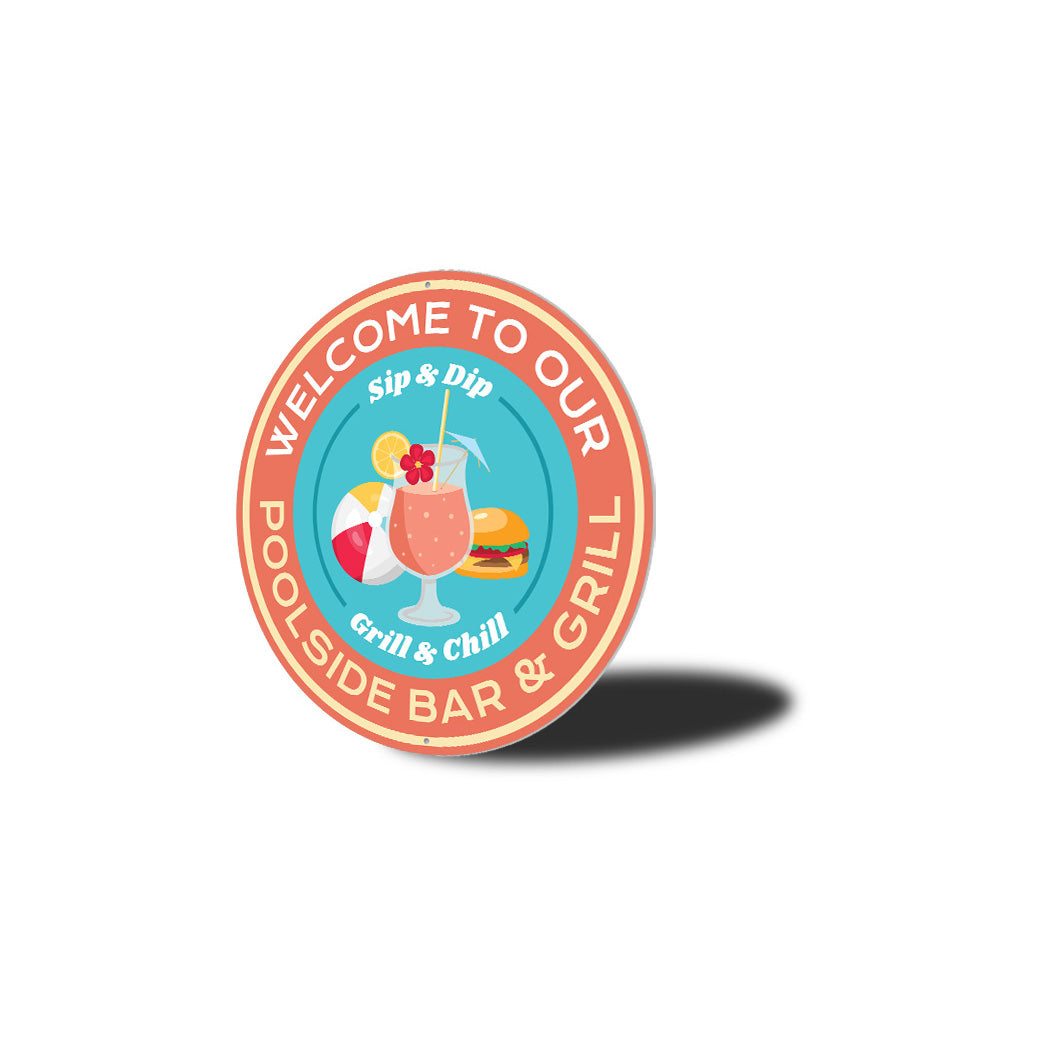 Poolside Bar And Grill Chill Sip Dip Circle Sign