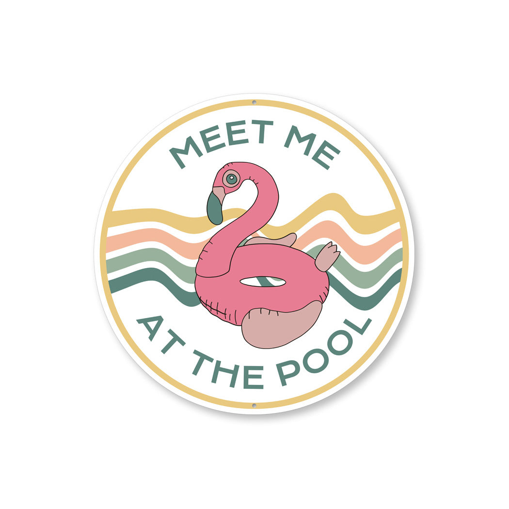 Flamingo Floatee Meet Me At The Pool Sign