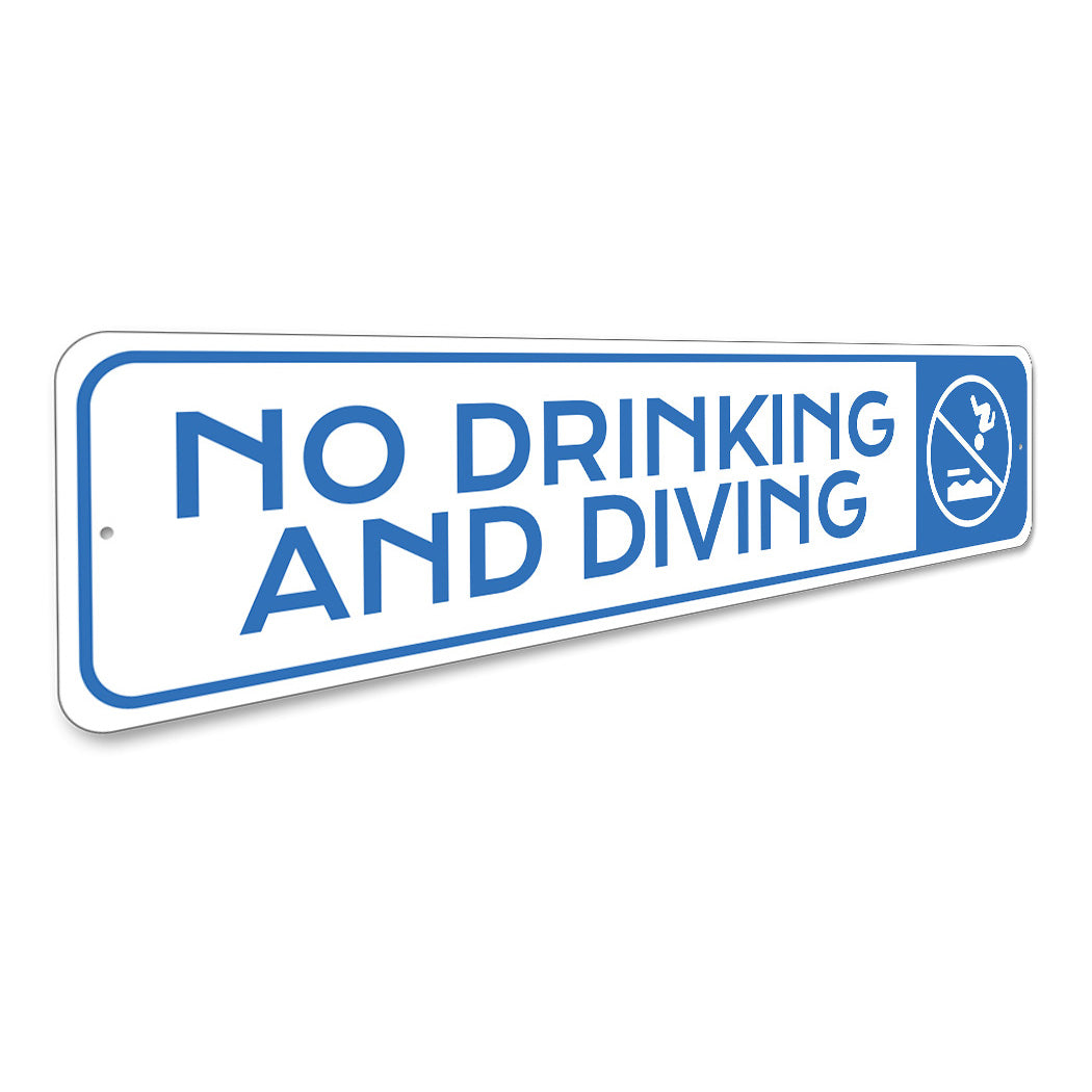 No Drinking And Diving Pool Sign