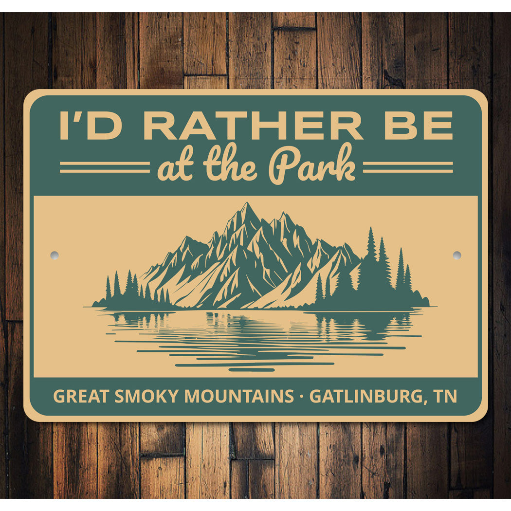 At The Park Great Smoky Mountains Sign