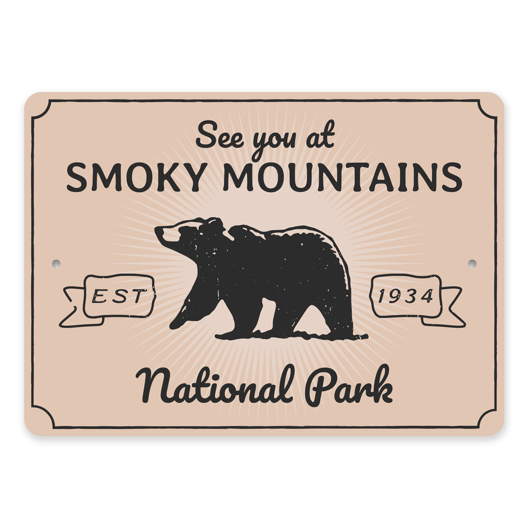 See You At Smoky Mountains Park Sign