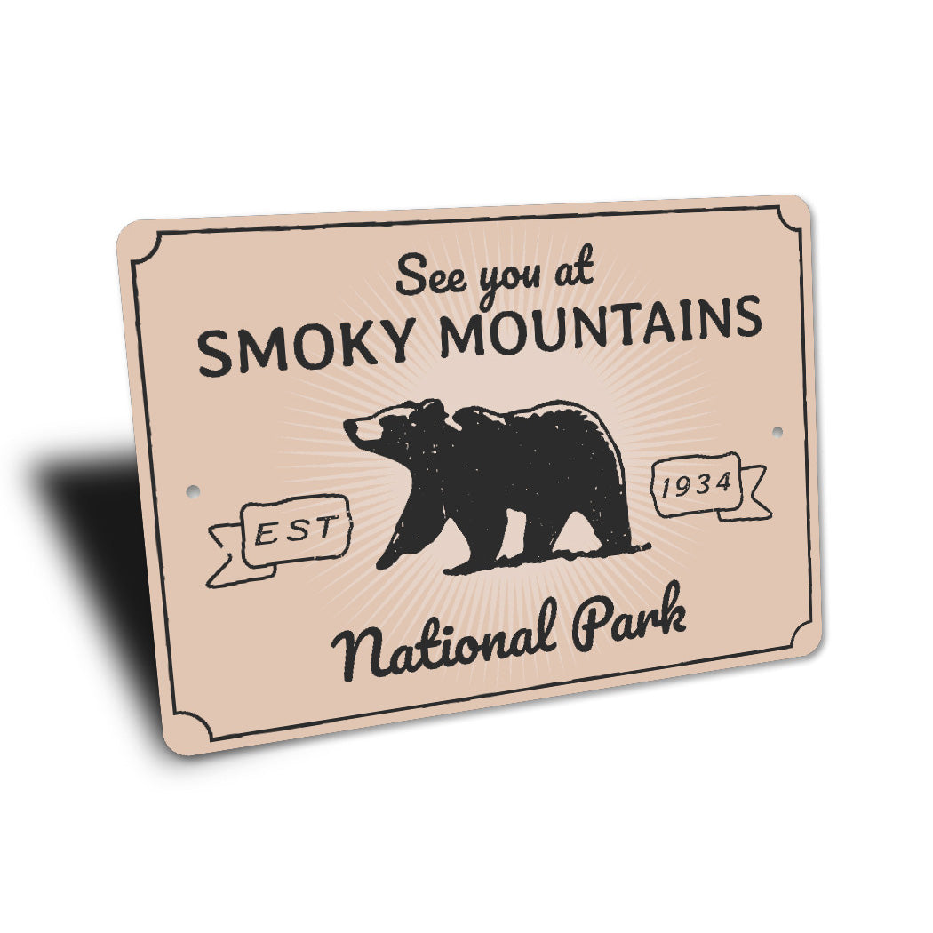 See You At Smoky Mountains Park Sign