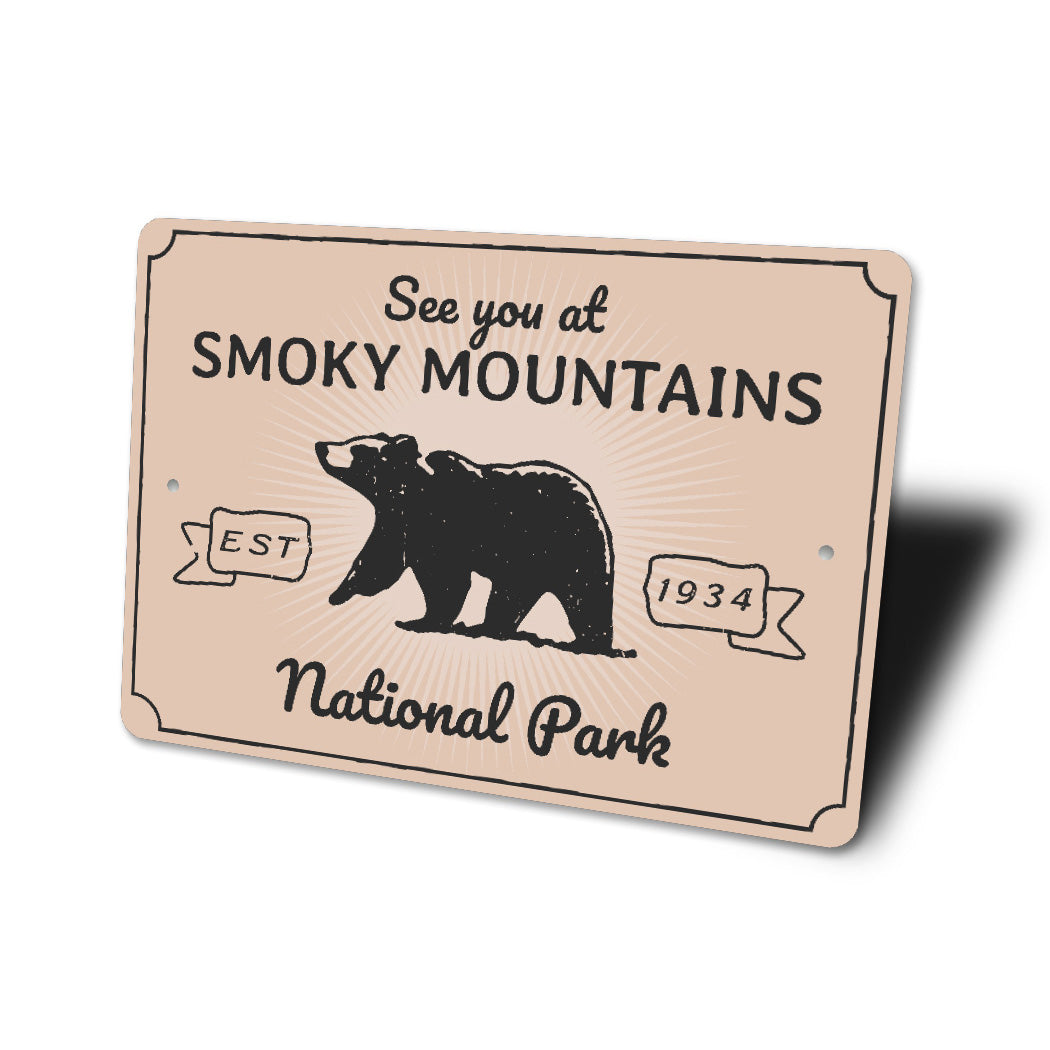 See You At Smoky Mountains Park Sign