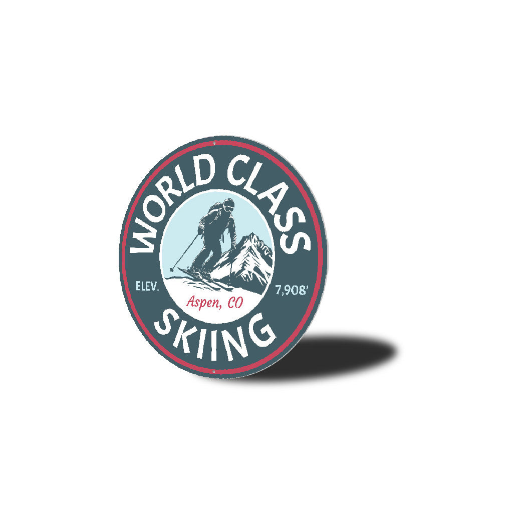 World Class Skiing Aspen Colorado Round Sign
