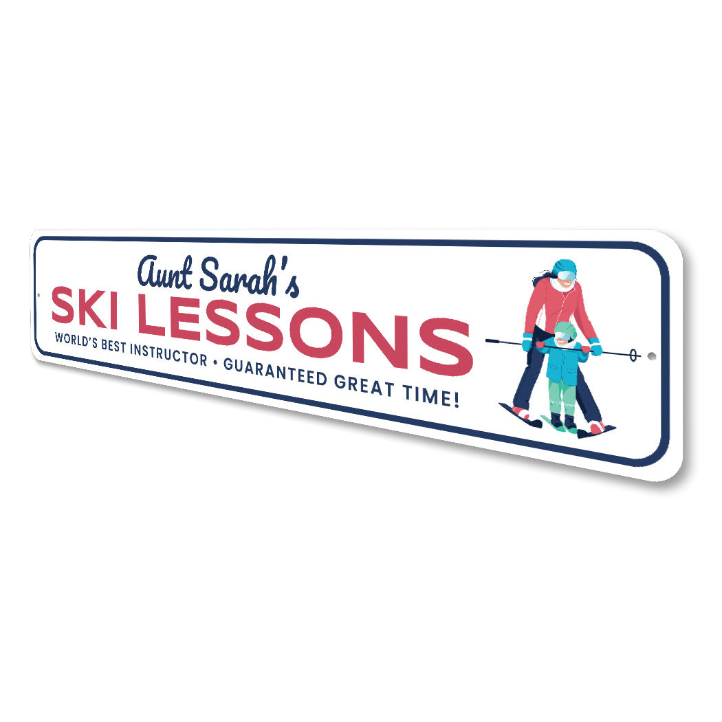 Ski Lessons Worlds Best Instructor Ski Sign