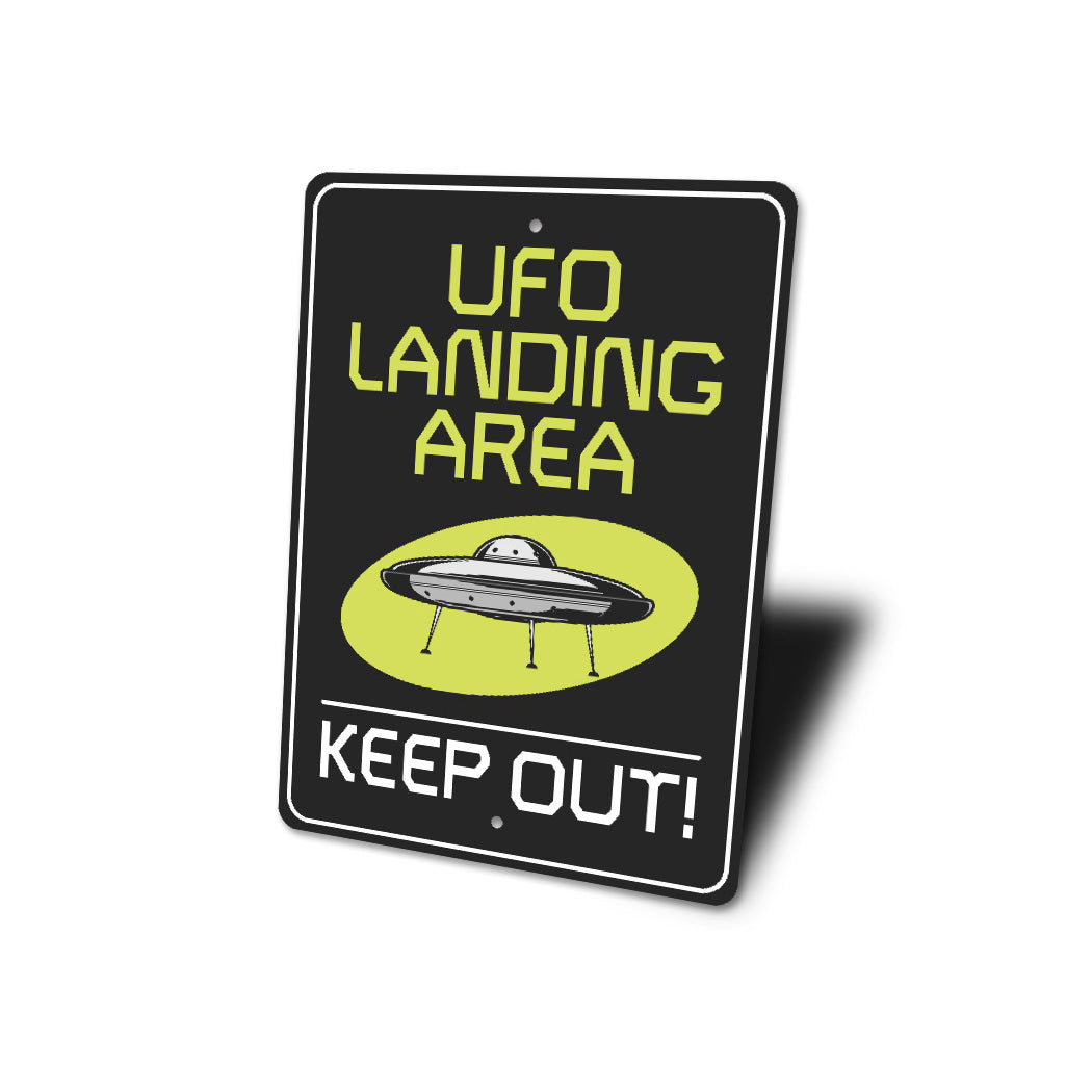 UFO Landing Area Keep Out Decor Space Decor Metal Sign