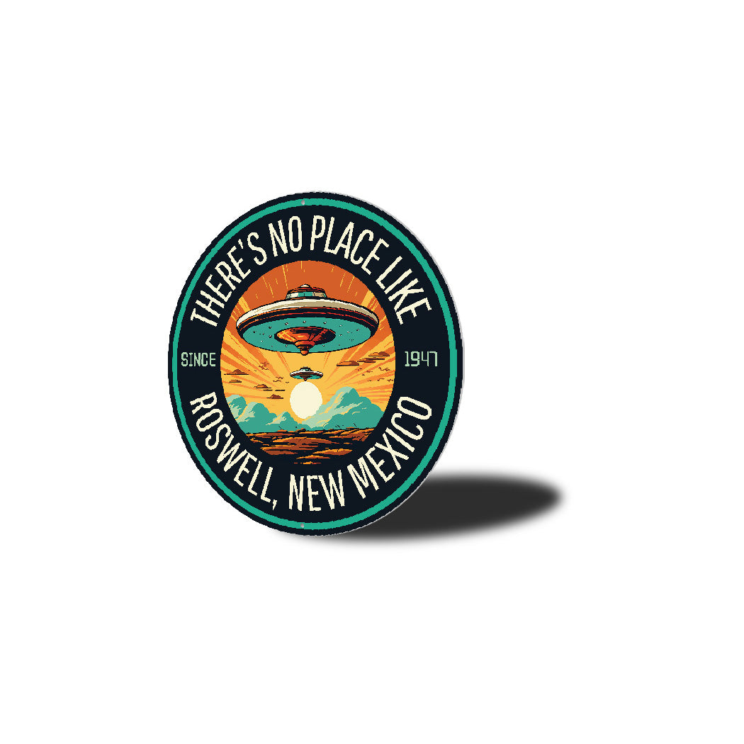 Theres No Place Like Roswell New Mexico Alien Decor Metal Sign