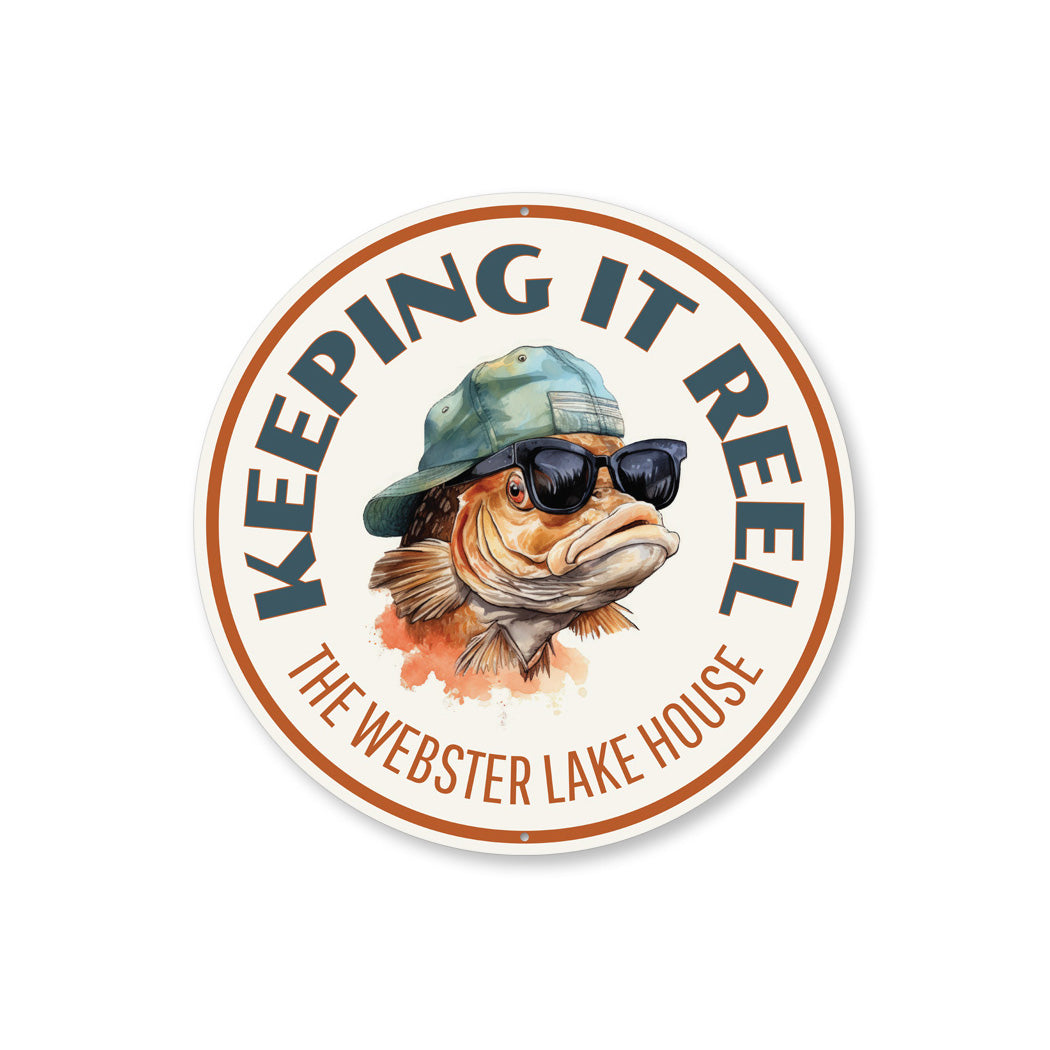 Keeping It Reel Custom Lake House Sign