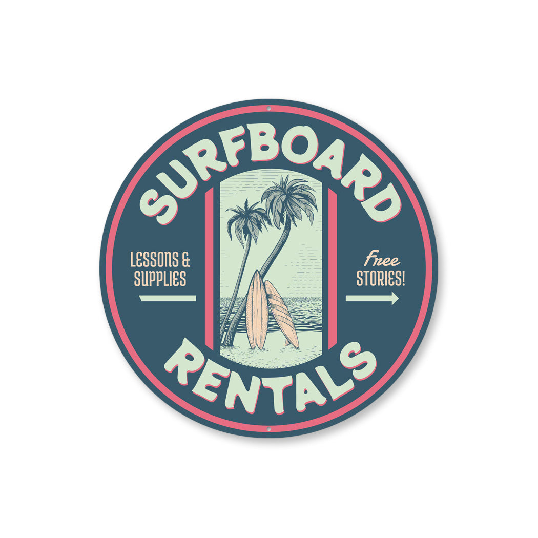 Surfboard Rentals Lessons And Supplies Surfing Sign