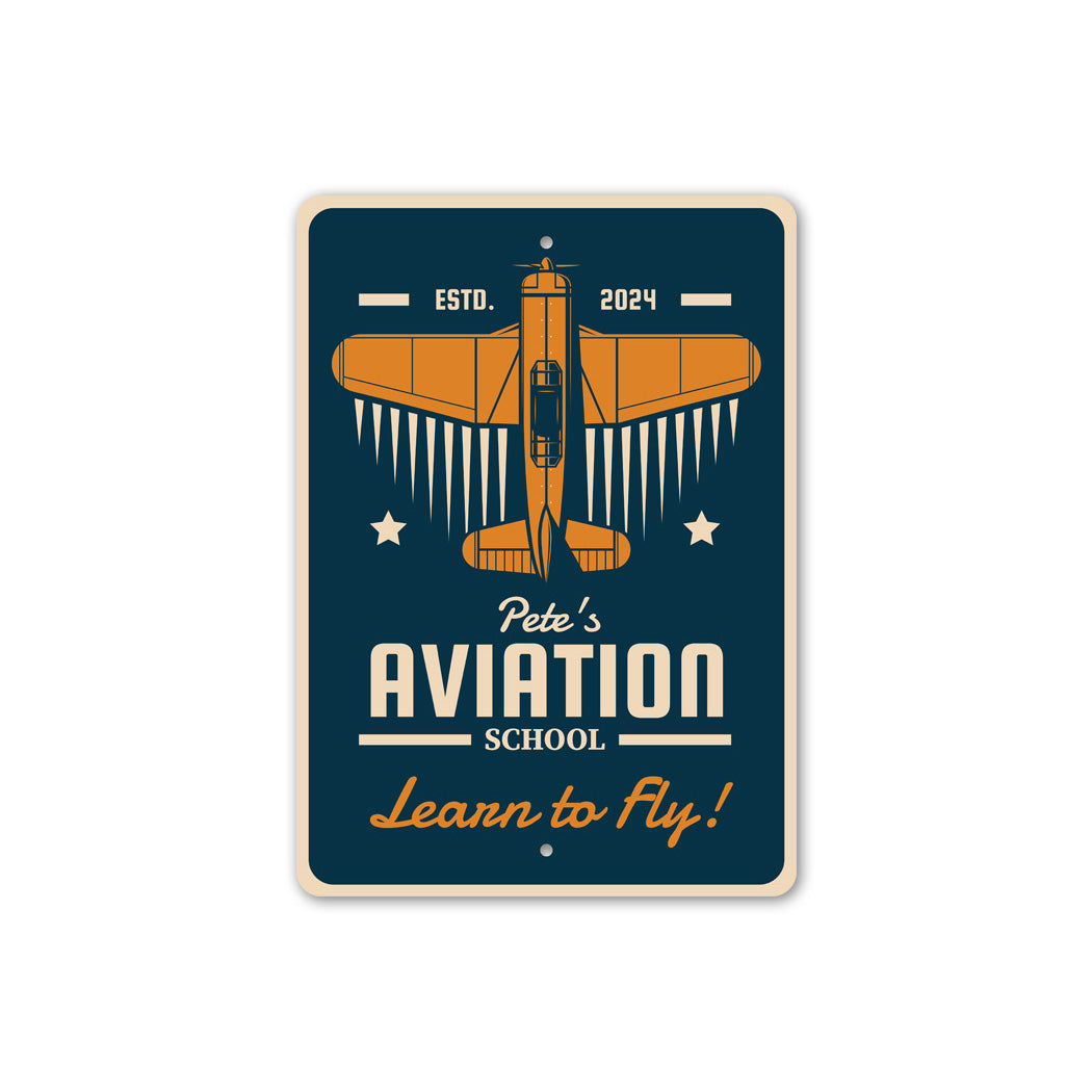 Personalized Aviation School Learn To Fly Sign