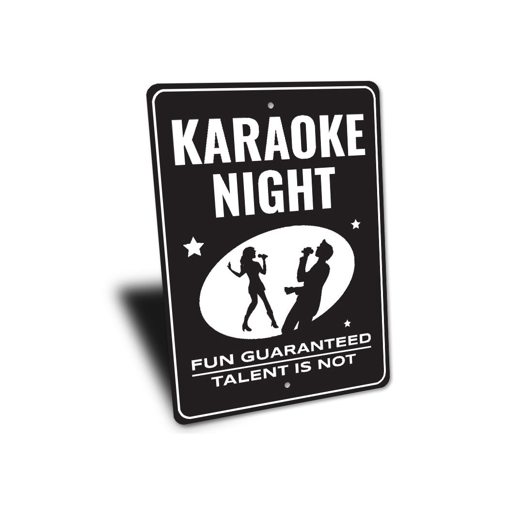 Karaoke Night Fun Guaranteed Talent Is Not Sign