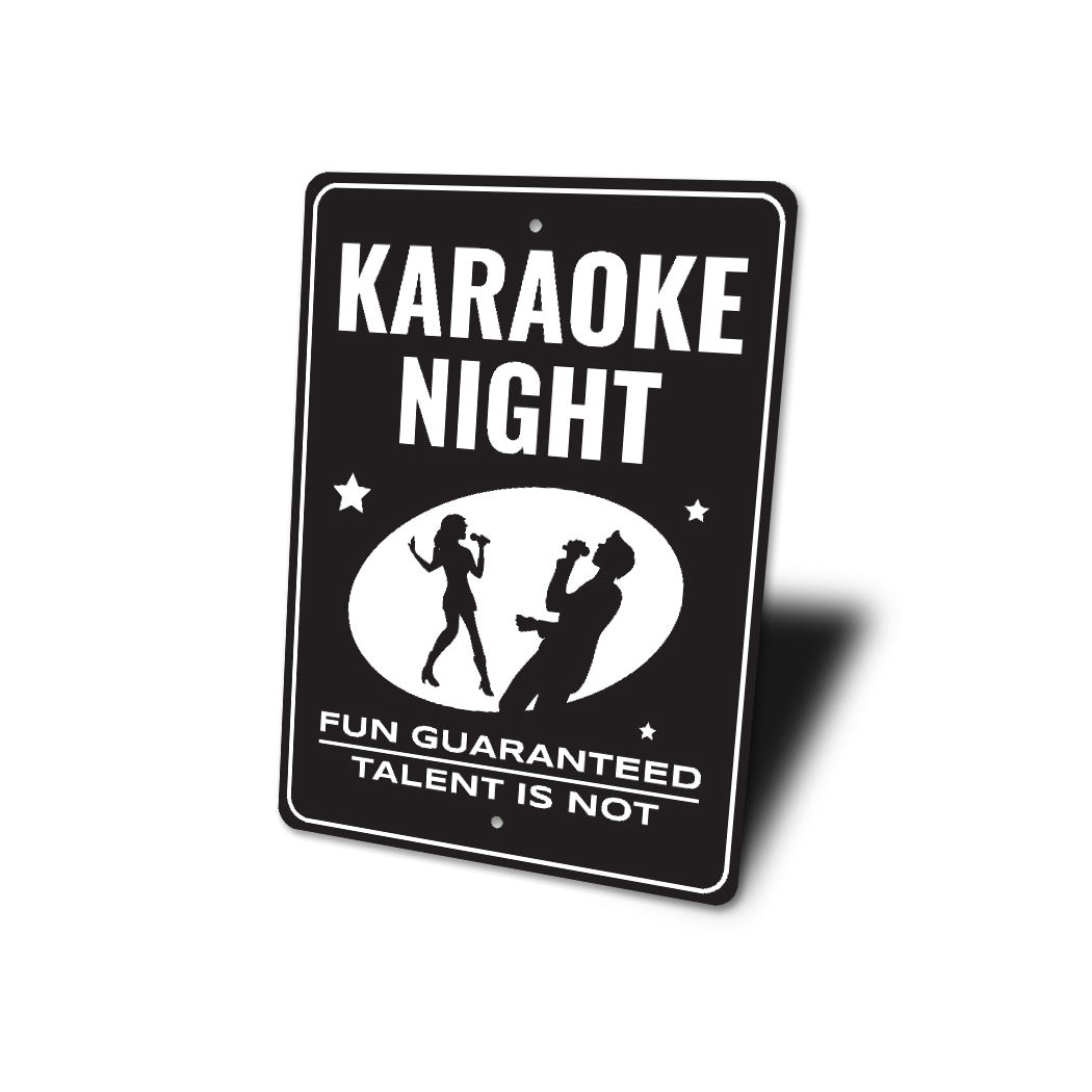 Karaoke Night Fun Guaranteed Talent Is Not Sign