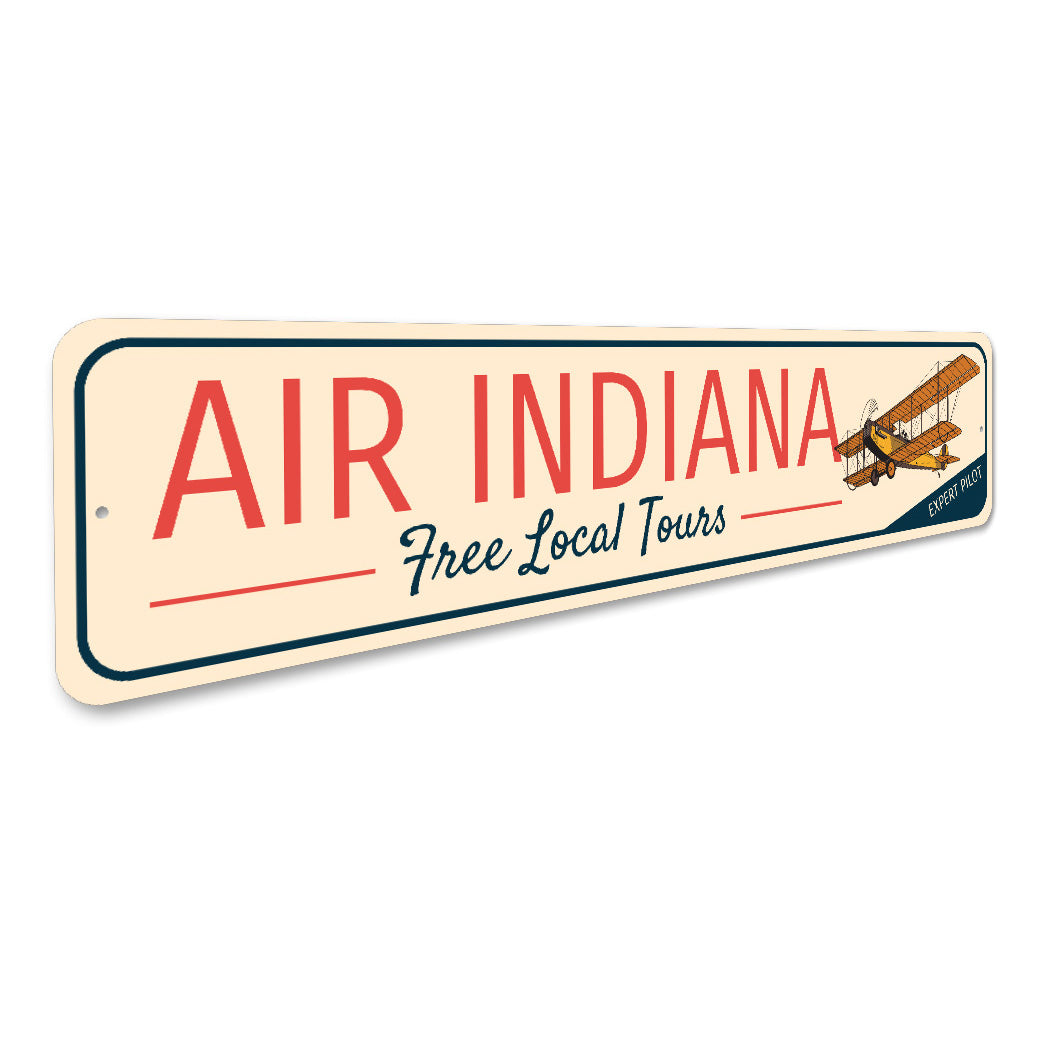 Air Indiana Free Local Tours Expert Pilot Sign