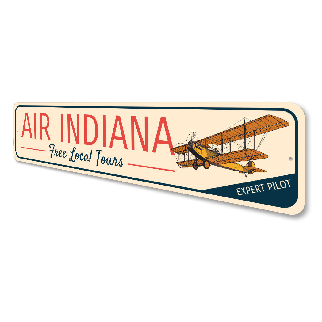 Air Indiana Free Local Tours Expert Pilot Sign