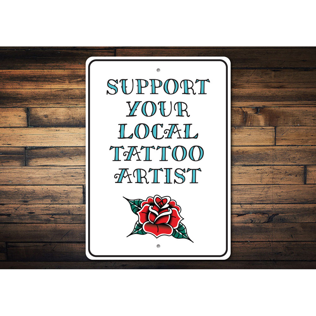 Local Tattoo Artist Sign